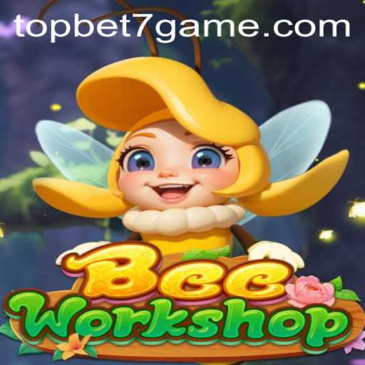 Exploring the Enchanting World of BeeWorkshop with TopBet7 Insights