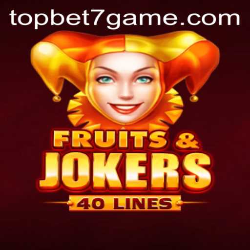 Diving Into the Excitement of FruitsAndJokers40 with Topbet7