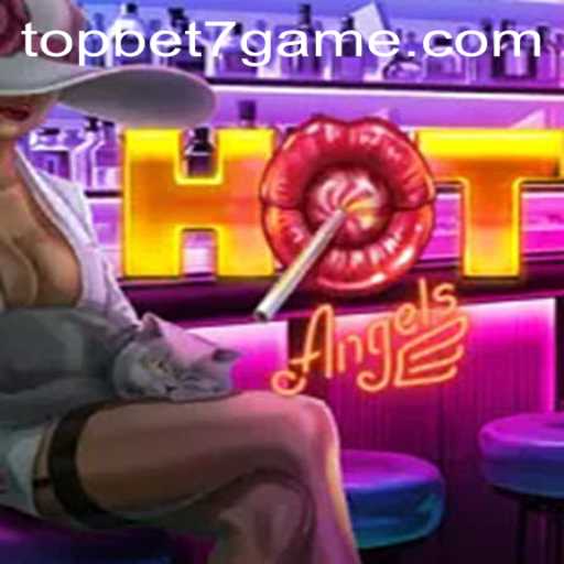 HotAngels: The Ultimate Gaming Experience with a Twist of TopBet7